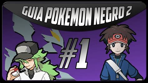 guia pokemon negro 2